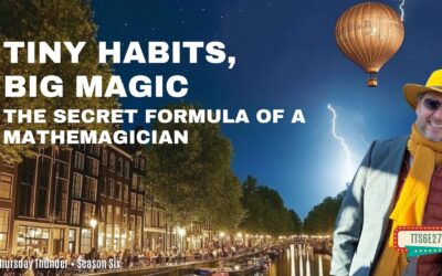 Are You a Mathemagician? The Magic of Tiny Daily Rituals