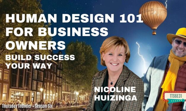 Human Design 101 for Business Owners: Build Success Your Way with Nicoline Huizinga