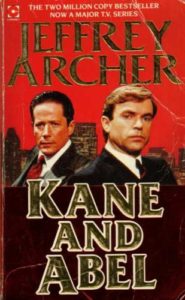 jeffrey archer kane and abel