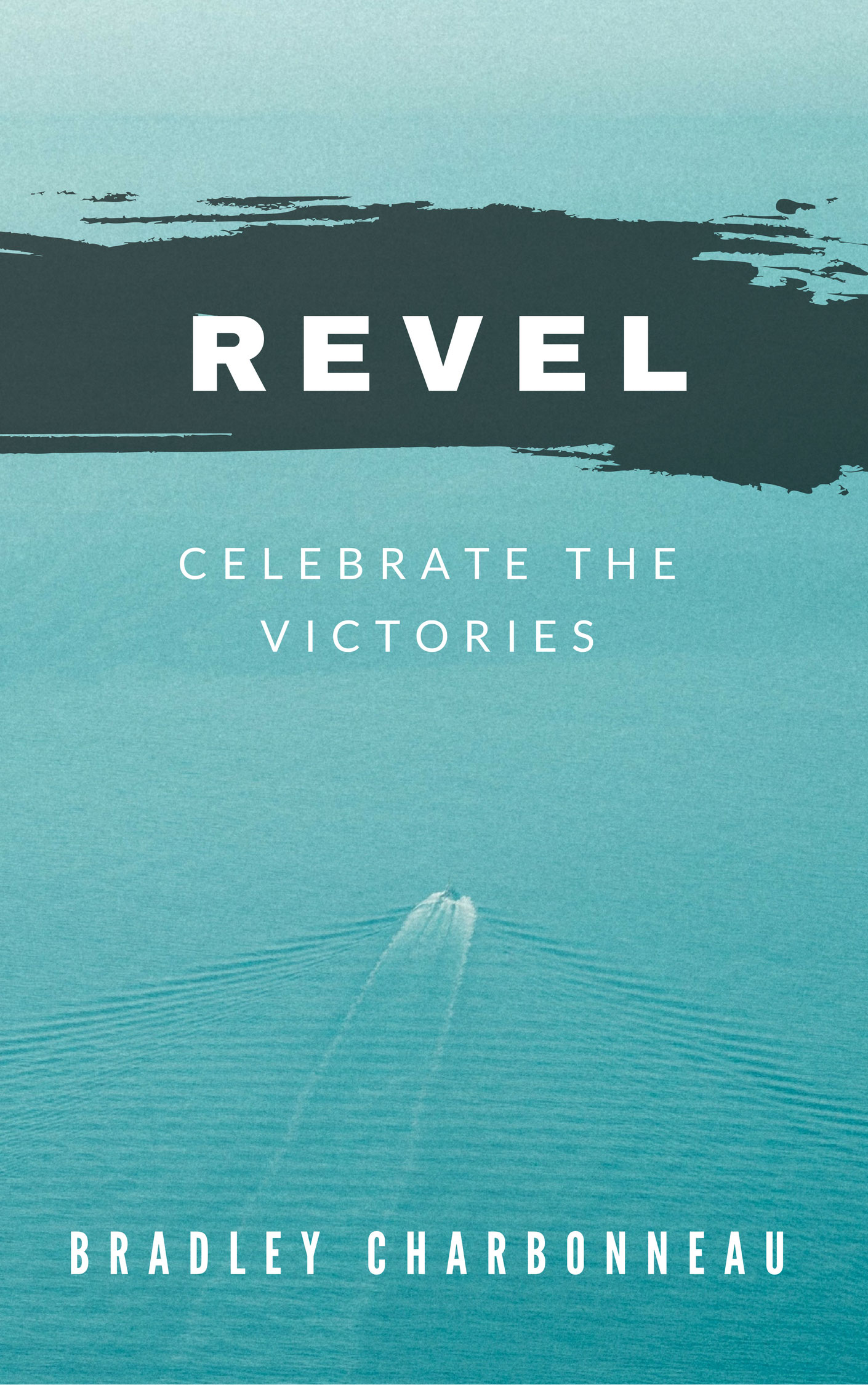 Revel: Celebrate the Victories