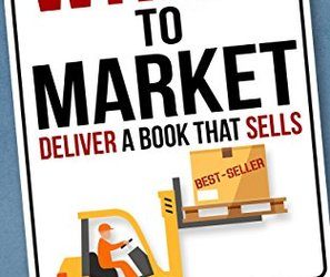 Writing to market? Let’s find your markets–and those to avoid.