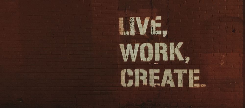 Live, Work, Create. Pick one.