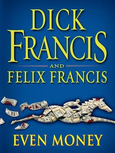 Dick Francis is at it again, at the horse races. 
