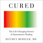 Cured: Strengthen Your Immune System and Heal Your Life (Review)