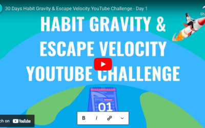 30 Days Habit Gravity & Escape Velocity YouTube Challenge – Day 1