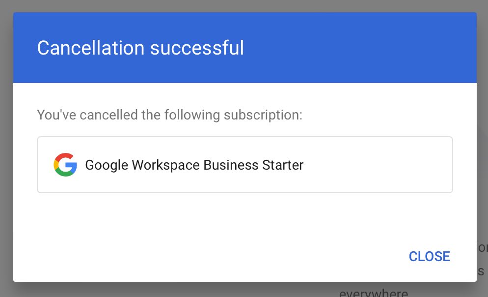 Big Boy Actions: I Just Cancelled my Google Workspace Account