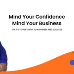 Online Book Launch: “Mind Your Confidence, Mind your Business Book Launch”