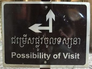 Possibility of Visit. Where are you going to go? [Siem Reap, Cambodia]